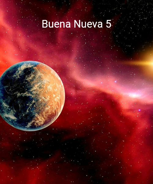 Buena Nueva 5 (Jn 1:1-5)